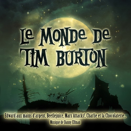 Monde tim burton - le, (cd)